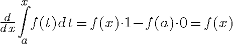 $\frac{d}{dx}\int_{a}^{x}f(t)dt = f(x)\cdot1 - f(a)\cdot 0 = f(x)$